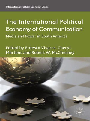 cover image of The International Political Economy of Communication